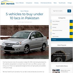 5 vehicles to buy under 10 lacs in Pakistan - Automoteve Blog