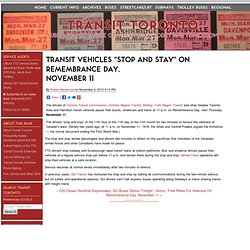 Transit vehicles "stop and stay" on Remembrance Day, <br/ >November 11