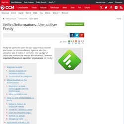 Veille d'informations : bien utiliser Feedly