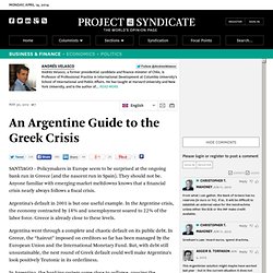 "An Argentine Guide to the Greek Crisis" by Andres Velasco