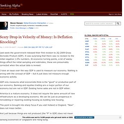 Scary Drop in Velocity of Money: Is Deflation Knocking? -