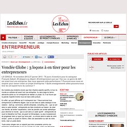 Vendée Globe : 3 leçons à en tirer pour les entrepreneurs