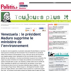Venezuela : le président Maduro supprime le ministère de l'environnement