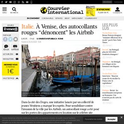À Venise, des autocollants rouges “dénoncent” les Airbnb