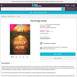 The Bridge Home : Padma Venkatraman : 9781984813602
