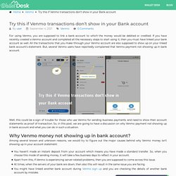 Try this if Venmo transactions don't show in your Bank account