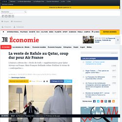 La vente de Rafale au Qatar, coup dur pour Air France