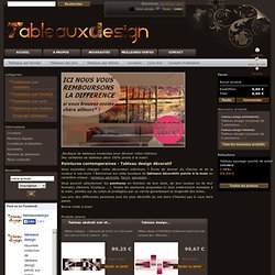 Tableau design - Vente en ligne de tableaux modernes et abstraits sur Tableaux Online - tableaux-online
