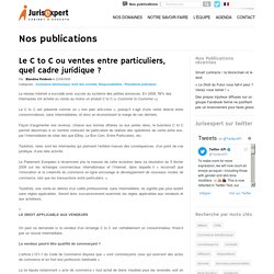 Le C to C ou ventes entre particuliers, quel cadre juridique ? - Avocat Lille