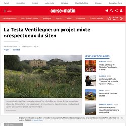 La Testa Ventilegne: un projet mixte «respectueux du site»