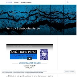 Vents – Saint-John Perse – Liseuse