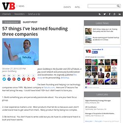 57 things I've learned founding three companies