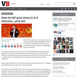How to tell your story in 2-4 minutes…and win