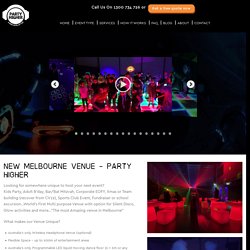 Party Venues for Hire Melbourne - Best Function Venues Melbourne