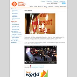 Venue hire - London Transport Museum