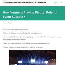 How Venue is Playing Pivotal Role for Event Success?