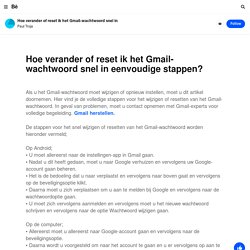 Hoe verander of reset ik het Gmail-wachtwoord snel in eenvoudige stappen?