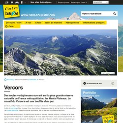 Vacances, séjours et tourisme en Vercors - Découvrez l'Isère