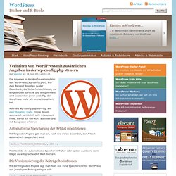 Verhalten von WordPress mit zusätzlichen Angaben in der wp-config.php steuern