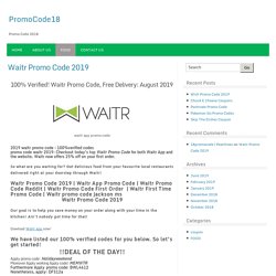 100% Verified! Waitr Promo Code, Free Delivery: August 2019