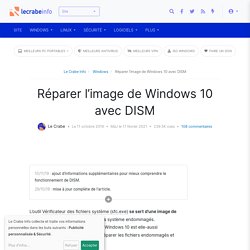 Vérifier et réparer l’image de Windows 10 avec DISM