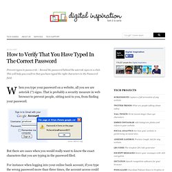 How to Verify That You Have Typed In The Correct Password