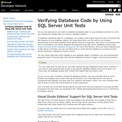 Verifying Database Code by Using SQL Server Unit Tests
