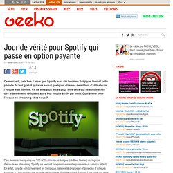 Spotify redevient payant en Belgique