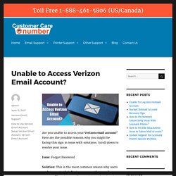Unable to Access Verizon Email Account? – Number Customer Care