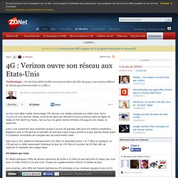 4G : Verizon ouvre son réseau aux Etats-Unis