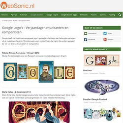 Google Doodles - Verjaardagen: Muzikanten, choreografen, etc.