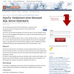 HowTo: Verkleinern einer Microsoft SQL Server Datenbank