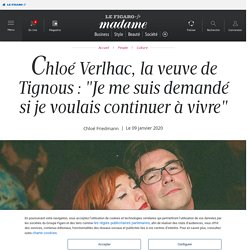 Chloé Verlhac, la veuve de Tignous : "Je me suis demandé si je voulais continuer à vivre"