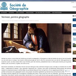 Vermeer, peintre géographe – Société de Géographie