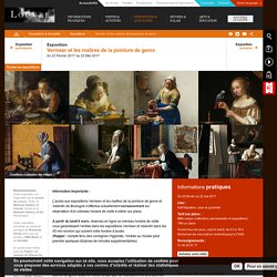 Vermeer et les maîtres de la peinture de genre