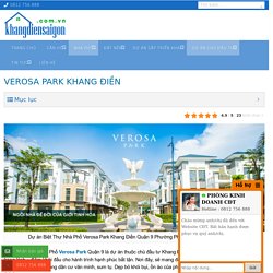 VEROSA PARK KHANG ĐIỀN - 【GIÁ BÁN - KÝ GỬI MUA BÁN】