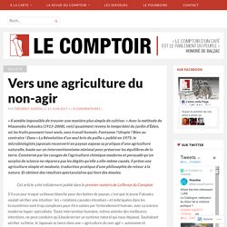 Vers une agriculture du non-agir – Le Comptoir