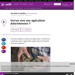 Va-t-on vers une agriculture data-intensive ?