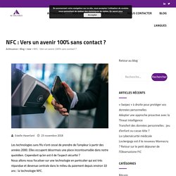 NFC : Vers un avenir 100% sans contact ?