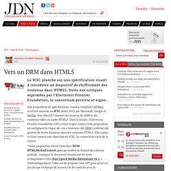 Vers un DRM dans HTML5 ? - Journal du Net Développeurs