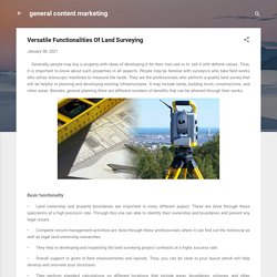 Versatile Functionalities Of Land Surveying