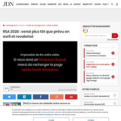 RSA 2020 : versé plus tôt que prévu en avril et revalorisé