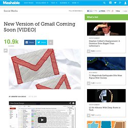 New Version of Gmail Coming Soon