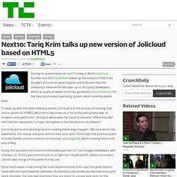 Next10: Tariq Krim talks up new version of Jolicloud based on HT