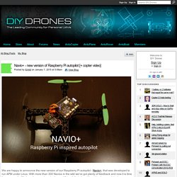 Navio+ - new version of Raspberry Pi autopilot [+ copter video]