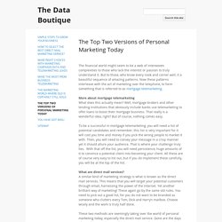The Top Two Versions of Personal Marketing Today - The Data Boutique