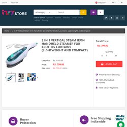 2 in 1 Vertical Steam Iron Handheld Steamer for Clothes,Curtains (Ligh – Infy Store