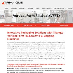 Vertical Form Fill Seal Manufacturers - VFFS Baggers