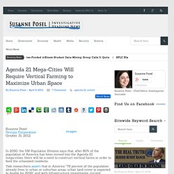 Agenda 21 Mega-Cities Will Require Vertical Farming to Maximize Urban Space