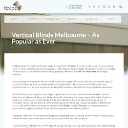 Vertical Blinds Melbourne – As Popular as Ever